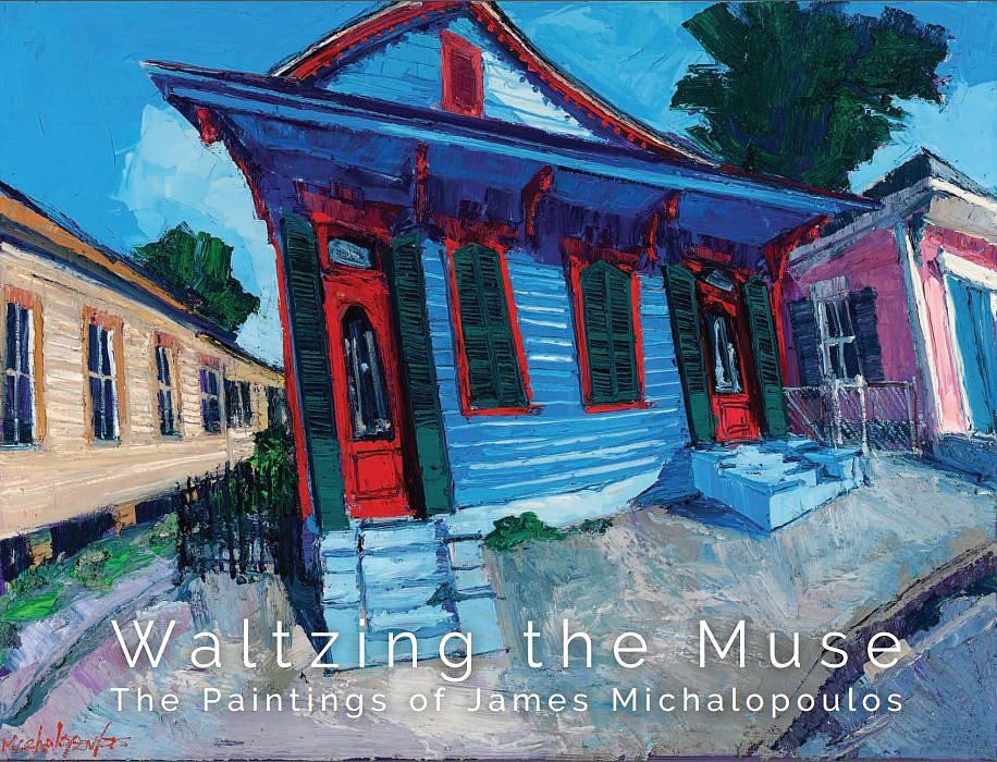 James Michalopoulos, Waltzing the Muse: The Paintings of James Michalopoulos
book, 8 1/2 x 11 in.
$30