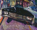 James Michalopoulos, Rhythm & Movement: Paintings by James Michalopoulos
2017, book