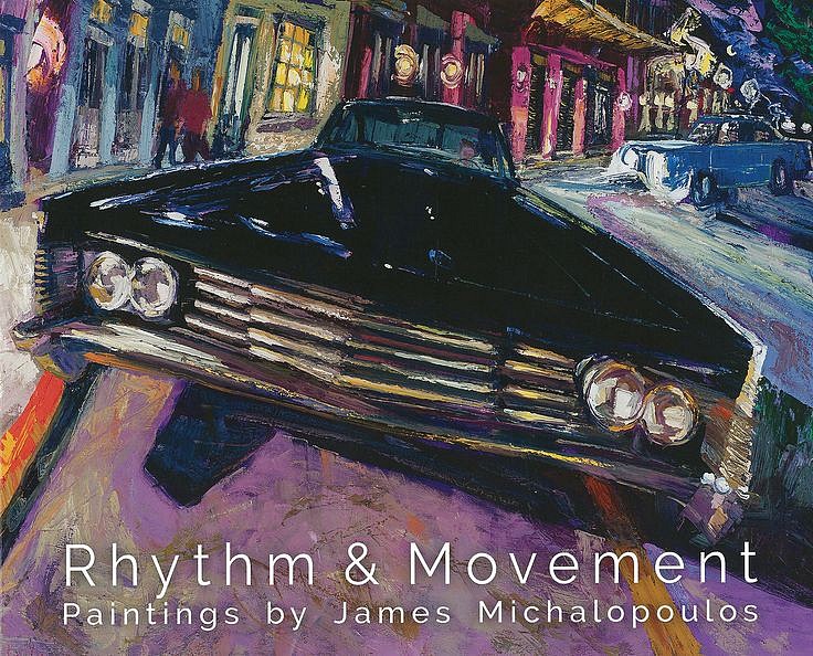 James Michalopoulos, Rhythm & Movement: Paintings by James Michalopoulos
book, 8 1/2 x 11 in.
$30