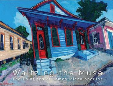 Waltzing the Muse: The Paintings of James Michalopoulos